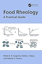 Food Rheology: A Practical Guide