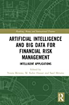Artificial Intelligence and Big Data for Financial Risk Management: Intelligent Applications