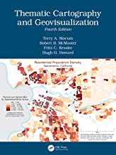 Thematic Cartography and Geovisualization, Fourth Edition