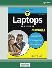 Laptops For Seniors For Dummies, 5th Edition: [Large Print 16 pt]