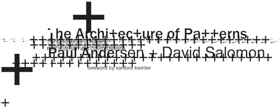 The Architecture of Patterns