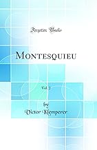 Montesquieu, Vol. 2 (Classic Reprint)
