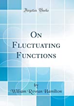 On Fluctuating Functions (Classic Reprint)