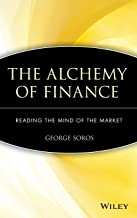 The Alchemy of Finance: Reading the Mind of the Market