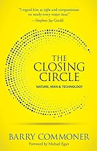 The Closing Circle: Nature, Man, and Technology