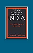 The Marathas 16001818 (The New Cambridge History Of India)