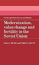 Modernization, Value Change and Fertility in the Soviet Union