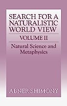 The Search for a Naturalistic World View: Volume 2: 002