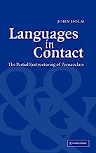 Languages In Contact: The Partial Restructuring Of Vernaculars