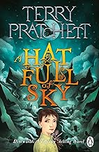 A Hat Full of Sky: A Tiffany Aching Novel