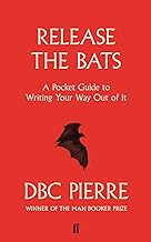 Release the Bats: DBC Pierre
