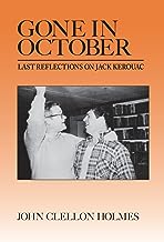 Gone in October: Last Reflections on Jack Kerouac