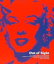 Out of Sight: An Art Collector, a Discovery, and Andy Warhol