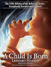 A Child Is Born: The fifth edition of the beloved classic--completely revised and updated