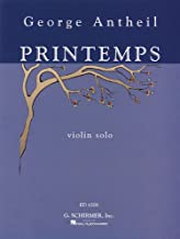 George Antheil - Printemps: Violin Solo