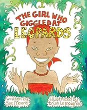 The Girl who Giggled at Leopards