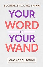 Your Word is Your Wand: Classic Collection