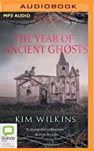 The Year of Ancient Ghosts