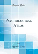 Psychological Atlas (Classic Reprint)
