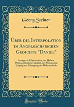 Über die Interpolation im Angelsächsischen Gedichte 