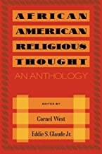 African American Religious Thought: An Anthology
