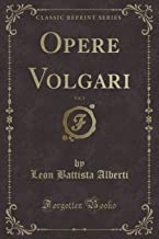 Opere Volgari, Vol. 3 (Classic Reprint)