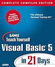 Sams Teach Yourself Visual Basic 5 in 21 Days: Complete Compiler Edition
