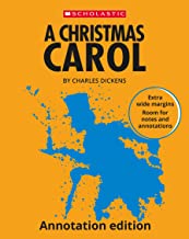 A Christmas Carol: Annotation-Friendly Edition (Scholastic GCSE 9-1)