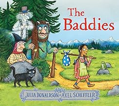 The Baddies: the wickedly funny picture book from the creators of The Gruffalo, now available in paperback!