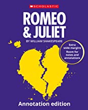 Romeo and Juliet: Annotation Edition (Scholastic GCSE 9-1)