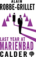 Last Year at Marienbad: The Film Script
