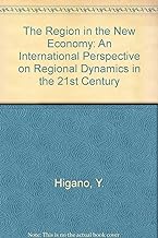 The Region in the New Economy: An International Perspective on Regional Dynamics in the 21st Century