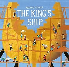 The King's Ship: A sparklingly funny cautionary tale – from a multi-award-winning picture book maker!