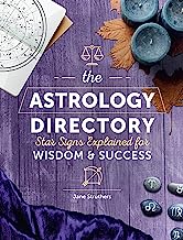The Astrology Directory: Star Signs Explained for Wisdom & Success