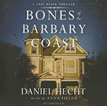 Bones of the Barbary Coast: Library Edition