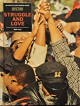 Struggle and Love: From the Gary Convention to the Aftermath of the Million Man March
