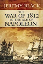 The War of 1812 in the Age of Napoleon: 21