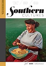 Southern Cultures: Inheritance: Volume 28, Number 3 - Fall 2022 Issue