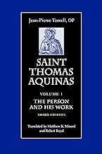 Saint Thomas Aquinas: The Person and His Work