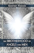 The Brotherhood of Angels and Men