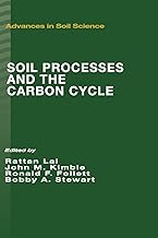 Soil Processes and the Carbon Cycle: 11