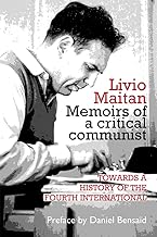 Memoirs of a Critical Communist: Towards a History of the Fourth International