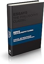 Essays: The Philosophy Classic