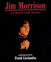 Jim Morrison: An Hour for Magic