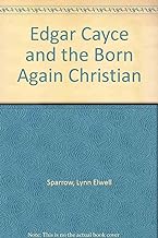 Edgar Cayce and the Born Again Christian