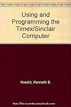 Using and Programming the Timex Sinclair Computer