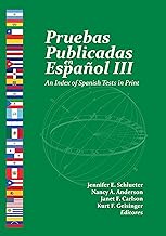 Pruebas publicadas en Español/ An Index of Spanish Tests in Print (3)