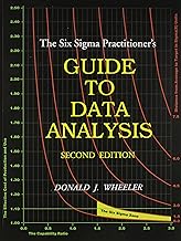 The Six Sigma Practitioner's Guide to Data Analysis