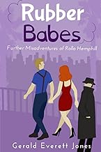 Rubber Babes: Further Misadventures of Rollo Hemphill: 2