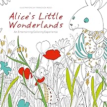 Alice's Little Wonderlands: An Entertaining Coloring Experience